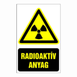 Radioaktív anyag 16x25cm / Öntapadós vinil