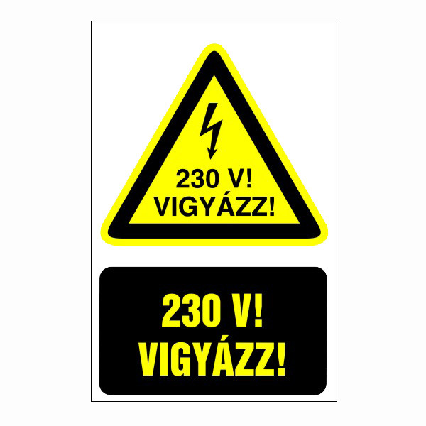 Vigyázz! 230v! 16x25cm / Öntapadós vinil