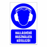 Hallásvédő használata kötelező! 16x25cm / Öntapadós vinil