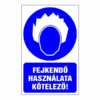 Fejkendő használata kötelező! 16x25cm / Öntapadós vinil