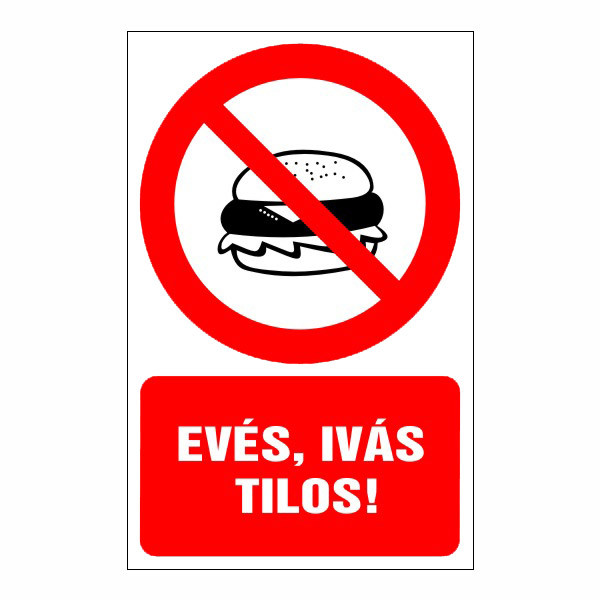 Evés, ivás tilos! 16x25cm / Öntapadós vinil