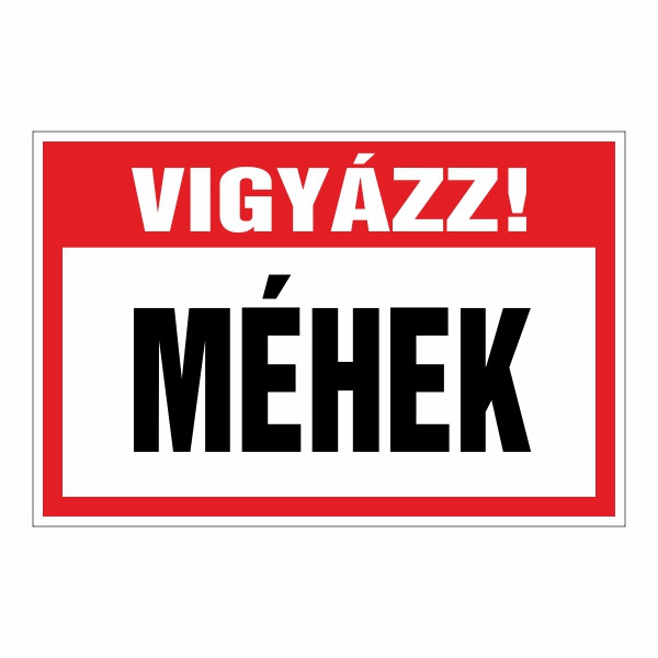 Vigyázz! méhek 20x30cm / 3mm Műanyaglemez