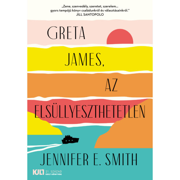 Greta James, az elsüllyeszthetetlen - Jennifer E. Smith